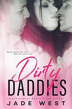 Dirty Daddies by Jade West