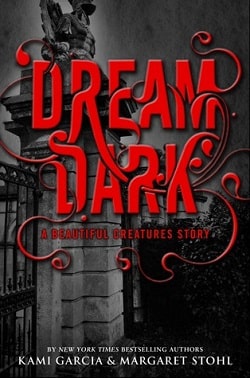 Dream Dark (Caster Chronicles 2.5) by Kami Garcia