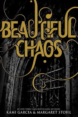Beautiful Chaos (Caster Chronicles 3) by Kami Garcia