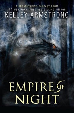Empire of Night (Age of Legends 2) by Kelley Armstrong