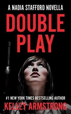 Double Play (Nadia Stafford 3.5) by Kelley Armstrong