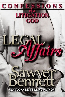 Confessions of a Litigation God by Sawyer Bennett