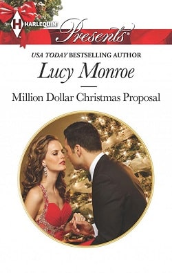 Million Dollar Christmas Proposal by Lucy Monroe