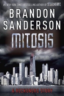 Mitosis (The Reckoners 1.5) by Brandon Sanderson