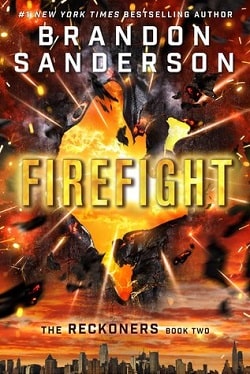 Firefight (The Reckoners 2) by Brandon Sanderson