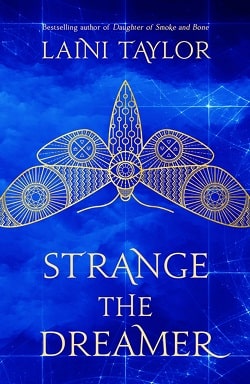 Strange the Dreamer (Strange the Dreamer 1) by Laini Taylor