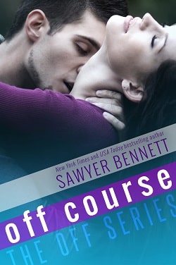 Off Course (Off 4) by Sawyer Bennett