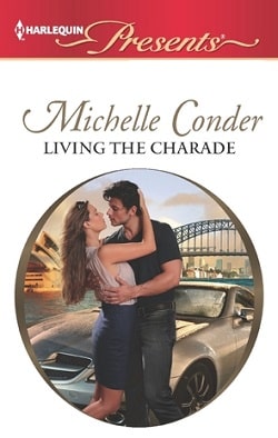 Living the Charade by Michelle Conder