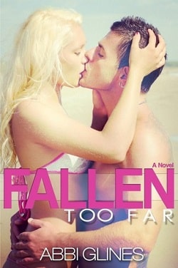 Fallen Too Far (Rosemary Beach 1) by Abbi Glines