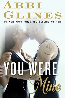 You Were Mine (Rosemary Beach 9) by Abbi Glines