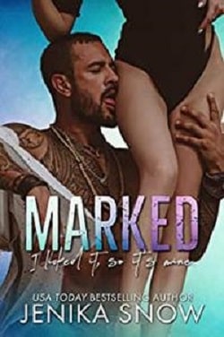 Marked by Jenika Snow