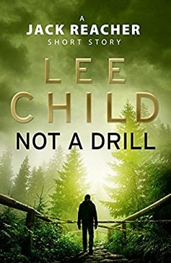 Not a Drill (Jack Reacher 18.5) by Lee Child