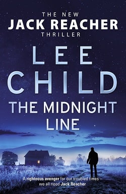 The Midnight Line (Jack Reacher 22) by Lee Child