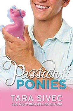 Passion & Ponies (Chocoholics 2) by Tara Sivec