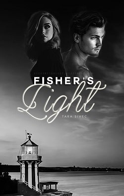Fisher's Light (Fisher's Light 1) by Tara Sivec