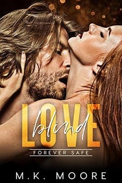 Blind Love by M.K. Moore