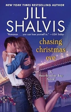 Chasing Christmas Eve (Heartbreaker Bay 4) by Jill Shalvis
