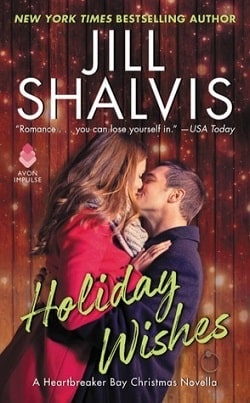 Holiday Wishes (Heartbreaker Bay 4.5) by Jill Shalvis