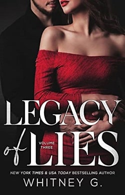 Legacy of Lies (Empire of Lies 3) by Whitney G.