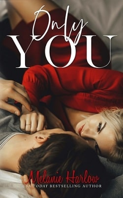 Only You (One and Only 1) by Melanie Harlow