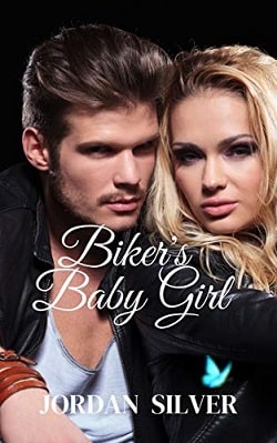 Biker's Baby Girl by Jordan Silver
