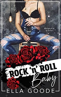 Rock 'n' Roll Baby by Ella Goode