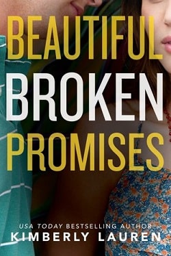 Beautiful Broken Promises (Broken 3) by Kimberly Lauren