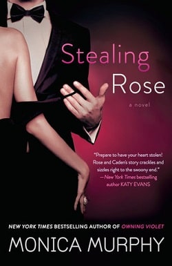 Stealing Rose (The Fowler Sisters 2) by Monica Murphy
