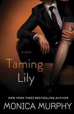 Taming Lily (The Fowler Sisters 3) by Monica Murphy