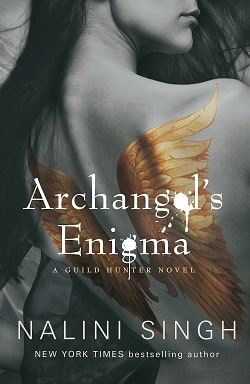 Archangel's Enigma (Guild Hunter 8) by Nalini Singh