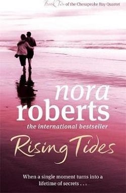 Rising Tides (Chesapeake Bay Saga 2) by Nora Roberts
