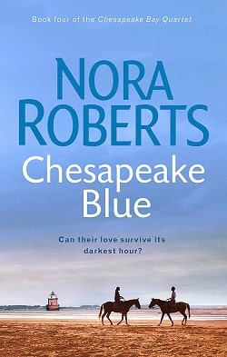 Chesapeake Blue (Chesapeake Bay Saga 4) by Nora Roberts
