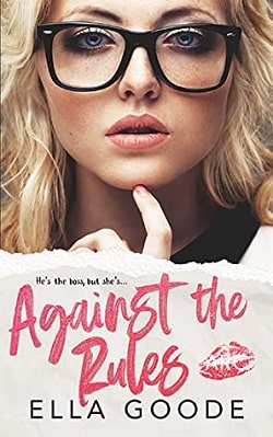 Against the Rules by Ella Goode