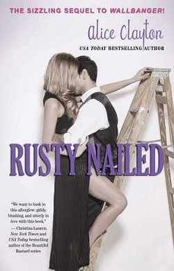 Rusty Nailed (Cocktail 2) by Alice Clayton