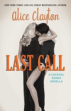 Last Call (Cocktail 5) by Alice Clayton