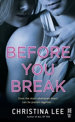 Before You Break (Between Breaths 2) by Christina Lee