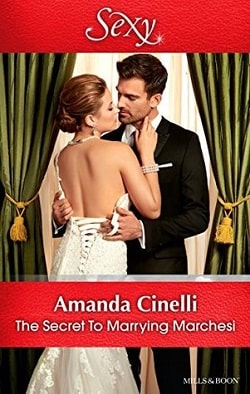 The Secret to Marrying Marchesi by Amanda Cinelli