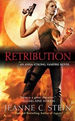 Retribution (Anna Strong Chronicles 5) by Jeanne C. Stein