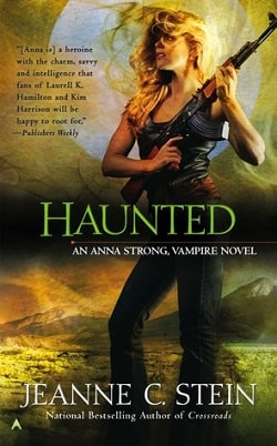 Haunted (Anna Strong Chronicles 8) by Jeanne C. Stein