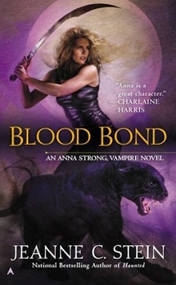 Blood Bond (Anna Strong Chronicles 9) by Jeanne C. Stein