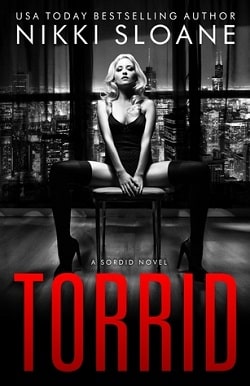 Torrid (Sordid 2) by Nikki Sloane