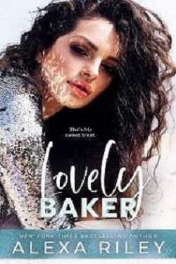 Lovely Baker (Lovely 2) by Alexa Riley