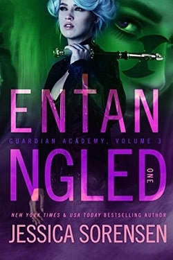 Entangled (Guardian Academy 2) by Jessica Sorensen