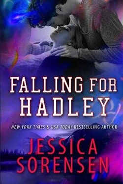Falling for Hadley: A Novel (Chasing the Harlyton Sisters 2) by Jessica Sorensen