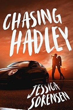 Chasing Hadley (Chasing the Harlyton Sisters 1) by Jessica Sorensen