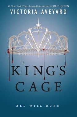 King's Cage (Red Queen 3) by Victoria Aveyard