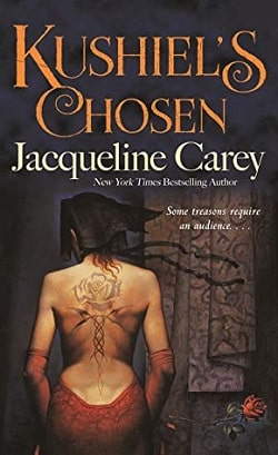 Kushiel's Chosen (Phedre's Trilogy 2) by Jacqueline Carey