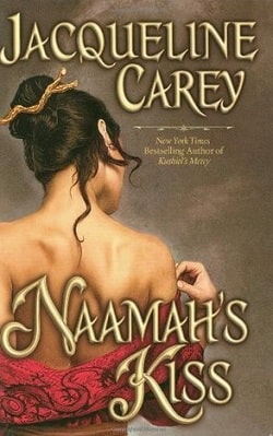 Naamah's Kiss (Moirin's Trilogy 1) by Jacqueline Carey