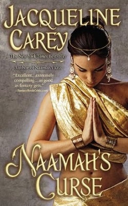 Naamah's Curse (Moirin's Trilogy 2) by Jacqueline Carey