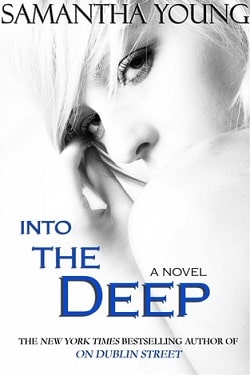 Into the Deep (Into the Deep 1) by Samantha Young